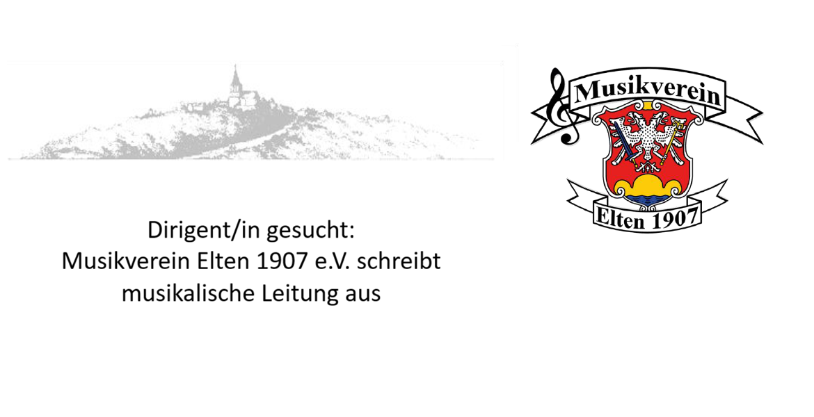 Dirigent/in gesucht: Musikverein Elten 1907 e.V. schreibt musikalische Leitung aus